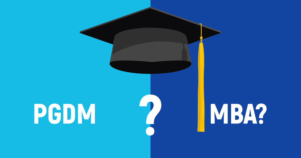 Big differences between MBA and PGDM